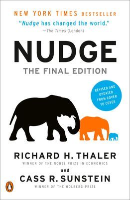 Nudge: The Final Edition (Thaler Richard H.)(Paperback)