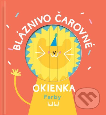 Bláznivo čarovné okienka: Farby - YoYo Books