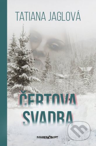 Čertova svadba - Tatiana Jaglová