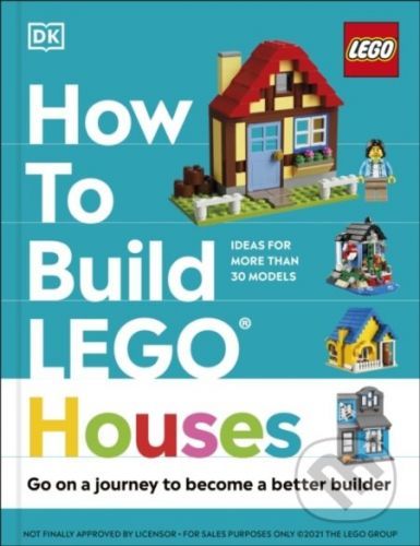 How to Build LEGO Houses - Jessica Farrell, Nate Dias, Hannah Dolan