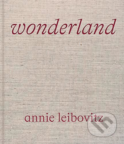 Wonderland - Annie Leibovitz