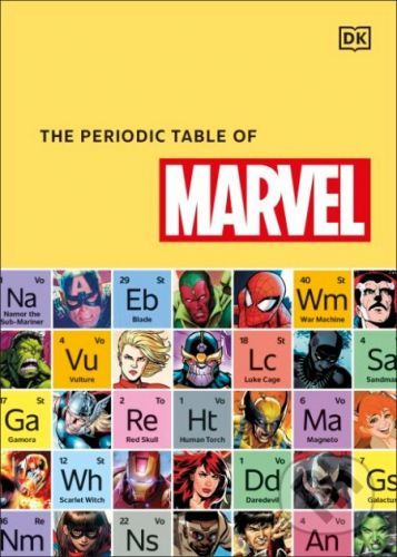 The Periodic Table of Marvel - Melanie Scott