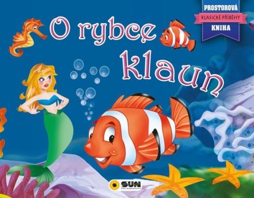 Prostorová kniha - o rybce Klaun