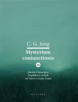 Mysterium Coniunctionis III. - Jung Carl Gustav;von Franz Marie-Louise, Vázaná