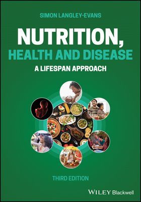 Nutrition, Health and Disease - A Lifespan Approach (Langley-Evans Simon)(Paperback / softback)