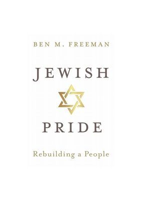 Jewish Pride - Rebuilding a People (M. Freeman Ben)(Paperback / softback)