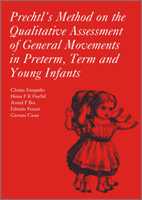 Prechtl's Method on the Qualitative Assessment of General Movements in Preterm, Term and Young Infants (Einspieler Christa)(Paperback / softback)