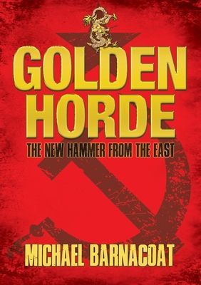 GOLDEN HORDE (BARNACOAT MIKE)(Paperback)