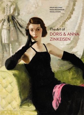 Art of Doris and Anna Zinkeisen (Kelleway Philip)(Pevná vazba)