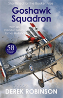 Goshawk Squadron - 50th Anniversary Edition (Robinson Derek)(Paperback / softback)