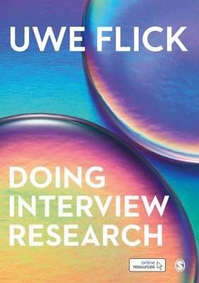 Doing Interview Research - The Essential How To Guide (Flick Uwe)(Paperback / softback)