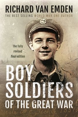 Boy Soldiers of the Great War (van Emden Richard)(Pevná vazba)