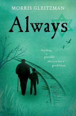 Always (Gleitzman Morris)(Paperback / softback)