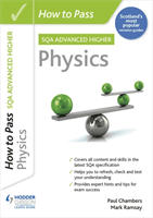 How to Pass Advanced Higher Physics (Chambers Paul)(Paperback / softback)