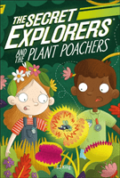 Secret Explorers and the Plant Poachers (King SJ)(Paperback / softback)