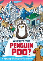Where's the Penguin Poo? - A Brrrr-illiant Search and Find (Hunter Alex)(Paperback / softback)