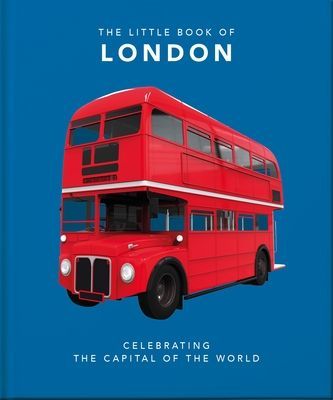Little Book of London - The Greatest City in the World (Orange Hippo!)(Pevná vazba)
