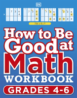 How to be Good at Maths Workbook 2, Ages 9-11 (Key Stage 2) - The Simplest-Ever Visual Workbook (Vorderman Carol)(Paperback / softback)