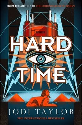 Hard Time - a bestselling time-travel adventure like no other (Taylor Jodi)(Paperback / softback)