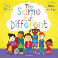 Same but Different - From the bestselling author of How Are You Feeling Today? (Potter Molly)(Pevná vazba)