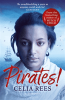 Pirates! (Rees Celia)(Paperback / softback)