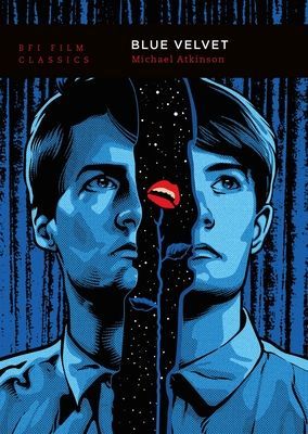 Blue Velvet (Atkinson Michael (Adjunct Professor of Film at Long Island University Long Island University USA))(Paperback / softback)