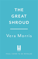 Great Shroud - A gripping and addictive murder mystery perfect for crime fiction fans (The Anglian Detective Agency Series, Book 5) (Morris Vera)(Paperback / softback)