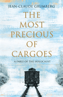 Most Precious of Cargoes (Grumberg Jean-Claude)(Paperback / softback)