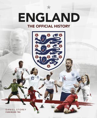 England: The Official History (Storey Daniel)(Pevná vazba)