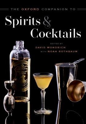 Oxford Companion to Spirits and Cocktails(Pevná vazba)