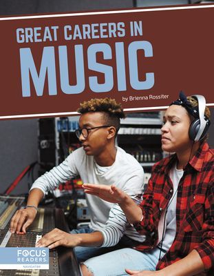 Great Careers in Music (Rossiter Brienna)(Paperback / softback)