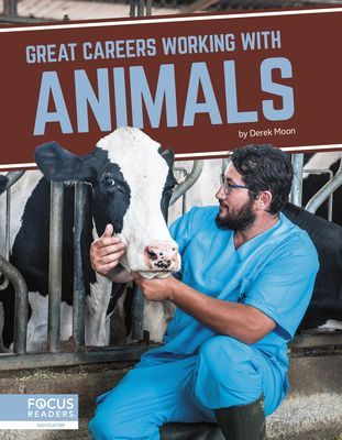 Great Careers in Working with Animals (Moon Derek)(Paperback / softback)