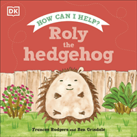 Roly the Hedgehog (Rodgers Frances)(Pevná vazba)