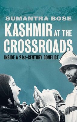 Kashmir at the Crossroads - Inside a 21st-Century Conflict (Bose Sumantra)(Pevná vazba)
