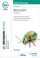 My Revision Notes: WJEC/Eduqas A-Level Year 2 Biology (Foulder Dan)(Paperback / softback)