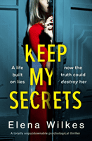 Keep My Secrets (Wilkes Elena)(Paperback / softback)