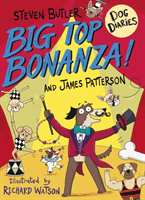 Dog Diaries: Big Top Bonanza! (Butler Steven)(Paperback / softback)