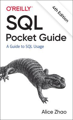 SQL Pocket Guide - A Guide to SQL Usage (Zhao Alice)(Paperback / softback)