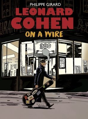 Leonard Cohen - On A Wire (Girard Philippe)(Pevná vazba)