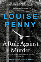 Rule Against Murder - (A Chief Inspector Gamache Mystery Book 4) (Penny Louise)(Paperback / softback)