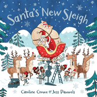 Santa's New Sleigh (Crowe Caroline)(Paperback / softback)