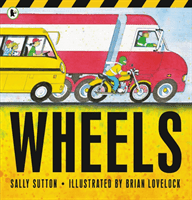 Wheels (Sutton Sally)(Paperback / softback)