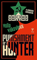 Punishment of a Hunter - A Leningrad Confidential (Yakovleva Yulia)(Pevná vazba)