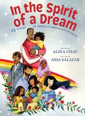 In the Spirit of a Dream - 13 Stories of American Immigrants of Color (Salazar Aida)(Pevná vazba)
