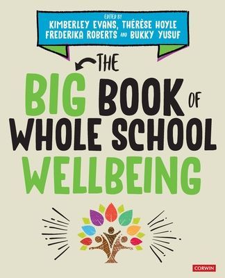 Big Book of Whole School Wellbeing(Paperback / softback)