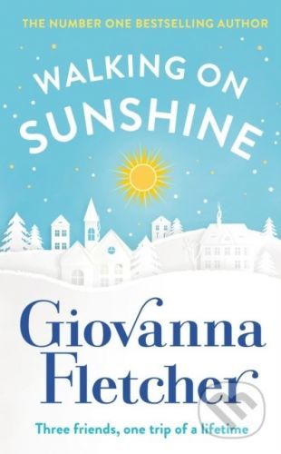 Walking on Sunshine - Giovanna Fletcher