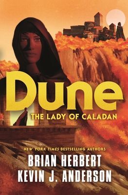 Dune: The Lady of Caladan (Herbert Brian)(Pevná vazba)