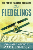 Fledglings (Hennessy Max)(Paperback / softback)