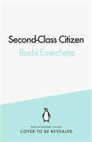 Second-Class Citizen (Emecheta Buchi)(Paperback / softback)