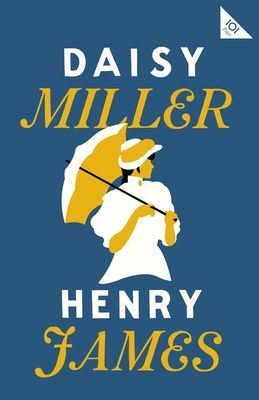 Daisy Miller (James Henry)(Paperback / softback)